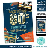 Editable 80s Party Invitation, 40th Birthday, Back to the 80s Party Digital Invite