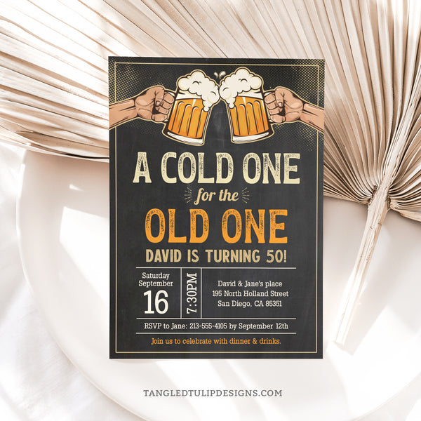 Have 'A Cold One for the Old One' to celebrate his 50th birthday!... or for any age. This editable invitation boasts retro vintage charm with beers on a classic chalkboard background. Tangled Tulip Designs - Birthday Invitations