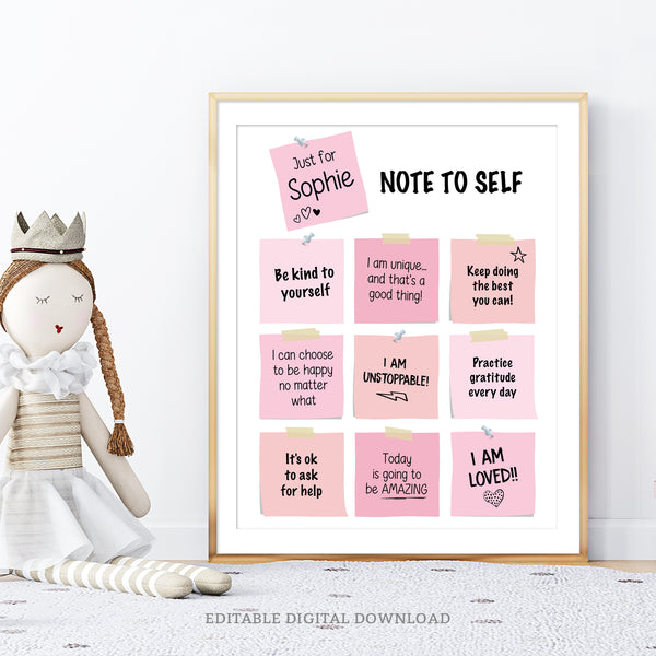 Editable Daily Affirmations poster sign for girls is adorned with pink Post-it notes bearing personalized 'Notes to Self'. Inspire confidence and positivity with customizable affirmations tailored to uplift and empower your child. Instant Download and Editable in Corjl. By Tangled Tulip Designs.