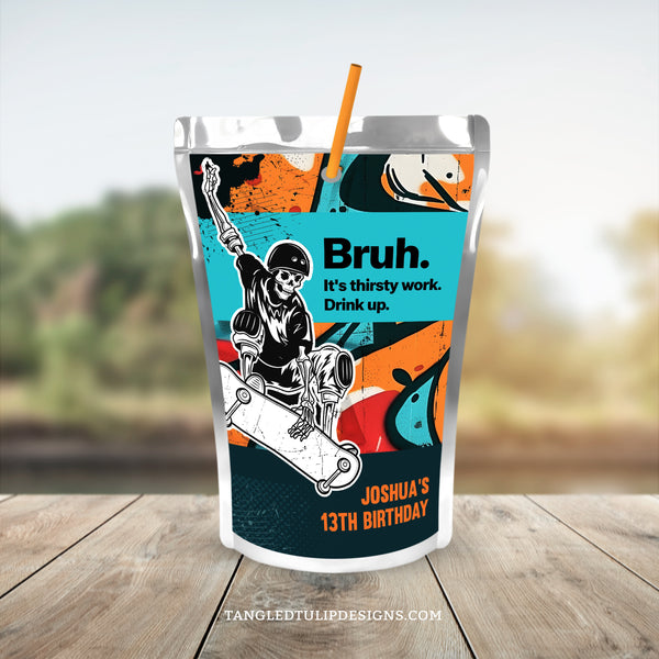 An editable Skateboarding birthday Capri Sun label template for a skateboard party, with a skeleton skateboarding and graffiti background. Bruh. It's Thirsty work. Drink up. By Tangled Tulip Designs.