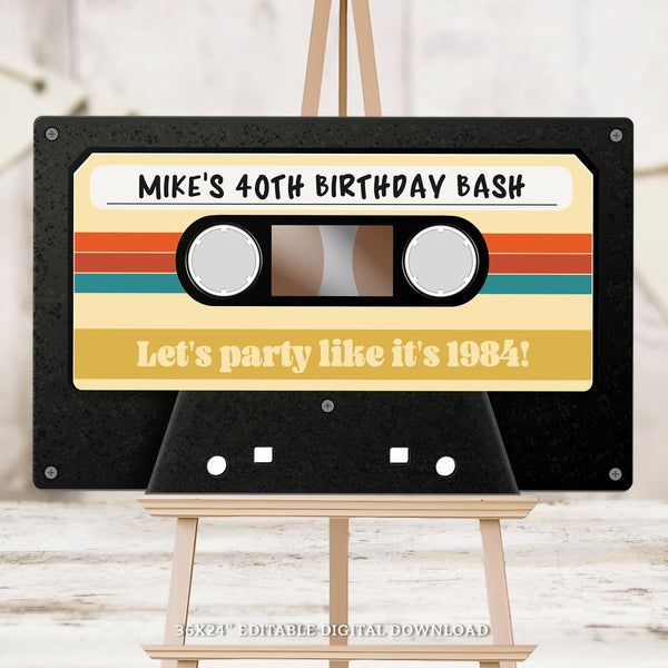 EDITABLE Cassette Tape Birthday Sign or Photo Prop. Vintage Mixtape Birthday Decoration Sign. 40th Birthday or Any Age VC1