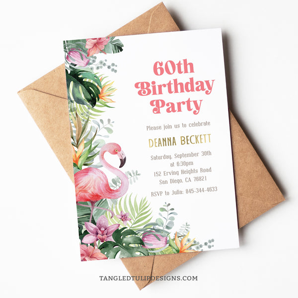 A vibrant Flamingo-themed Tropical Birthday Invitation. This cheerful design features delightful flamingos, lush tropical flowers, and a splash of vibrant colors, perfect for celebrating a milestone 60th birthday or any age! Tangled Tulip Designs - Birthday Invitations