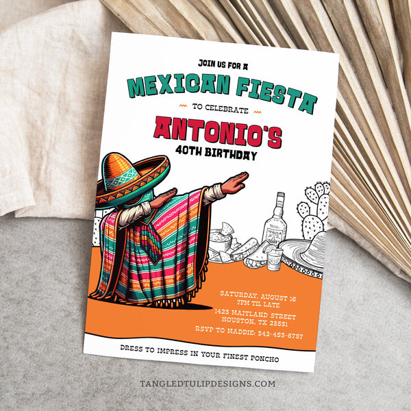 This Mexican Fiesta Birthday Invite features a man dabbing in his poncho, surrounded by an iconic Mexican party with tequila, nachos, tacos, and sombrero. Customize for a 40th Birthday or ANY AGE! ¡Vamos a la Fiesta! Tangled Tulip Designs - Birthday Invitations