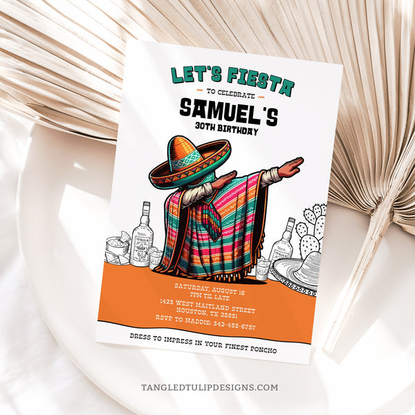 This editable Mexican Fiesta Birthday Invitation features a man dabbing in his poncho, surrounded by iconic Mexican party items like tequila, nachos, tacos, and a festive sombrero. Customize for a 30th Birthday or ANY AGE! ¡Vamos a la Fiesta! Tangled Tulip Designs - Birthday Invitations