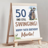 An editable Golf 50th Birthday sign with a golf bag and golf ball on a tee. 50 and Still Swinging! Happy 50th Birthday editable sign template to be personalized for his 50th birthday party decorations.