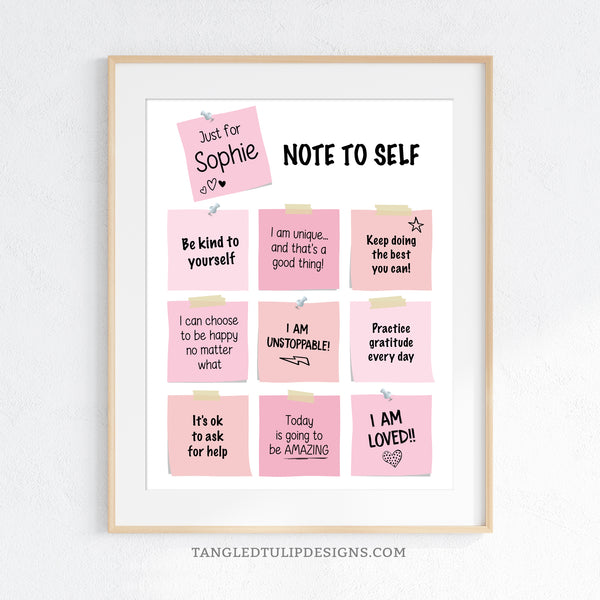 Editable Daily Affirmations poster sign for girls is adorned with pink Post-it notes bearing personalized 'Notes to Self'. Inspire confidence and positivity with customizable affirmations tailored to uplift and empower your child. Instant Download and Editable in Corjl. By Tangled Tulip Designs.