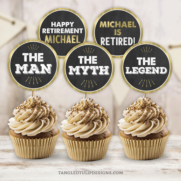 'The Man, The Myth, The Legend' Retirement Cupcake or Slider Toppers! Customize with the name of the guest of honor for a personalized touch.  These elegant gold and white toppers stand out against a timeless chalkboard background, making them perfect for celebrating a special retirement. Instant Download and Editable in Corjl. By Tangled Tulip Designs.