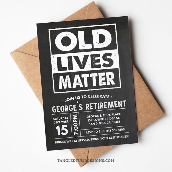 Retirement Invitation for a Man in an Old Lives Matter Theme. White on chalkboard background. Instant Download and Editable in Corjl. By Tangled Tulip Designs.
