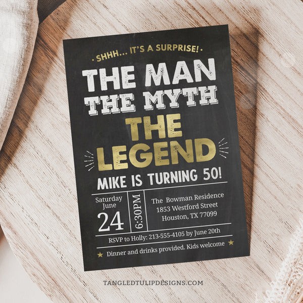 A Surprise 50th Birthday invitation for The Man, The Myth, The Legend. Gold and white on a classic chalkboard background. Editable party invite. Edit in Corjl. By Tangled Tulip Designs.
