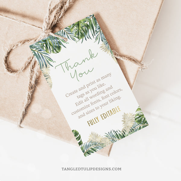 Editable favor gift tags feature tropical leaves and elegant gold pineapples. These tags are the perfect finishing touch for any event, whether it's a birthday party, bridal shower, retirement celebration, or any other special occasion. With two designs provided, you can effortlessly add a tropical touch to your event decor.
