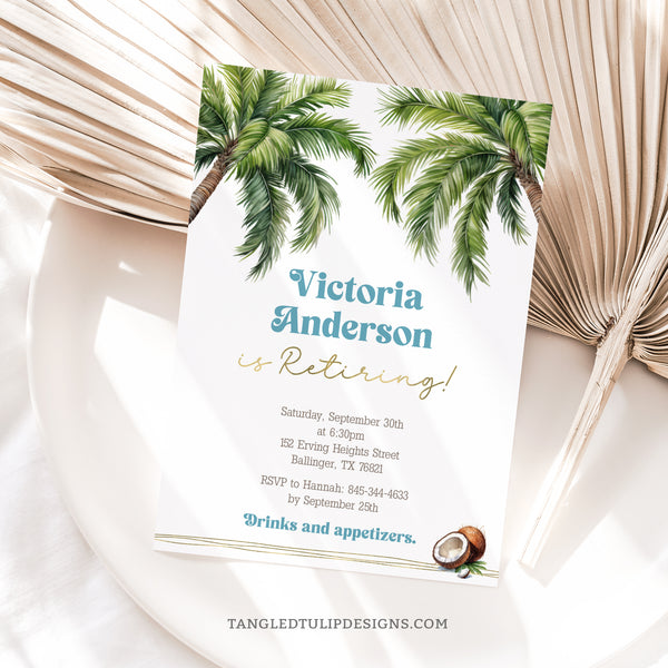 A Tropical Retirement party invitation with palm trees, coconuts, and classic gold accents. Perfect for a man or woman who's retiring. Template to Edit in Corjl. By Tangled Tulip Designs.
