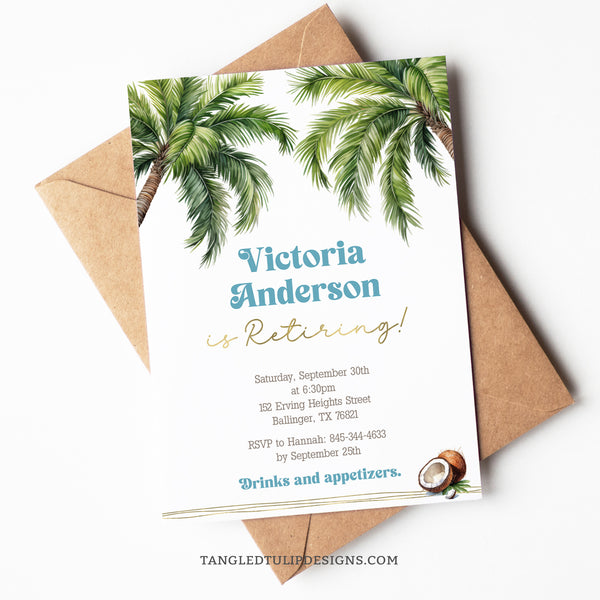 A Tropical Retirement party invitation with palm trees, coconuts, and classic gold accents. Perfect for a man or woman who's retiring. Template to Edit in Corjl. By Tangled Tulip Designs.