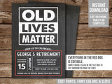 Retirement Party Invitation, Editable Old Lives Matter Retirement Party Digital Invite