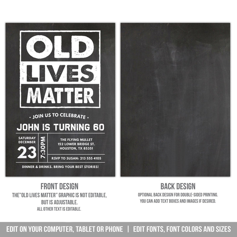 Editable Old Lives Matter Birthday Invitation for any age, Digital Party Invite in Chalkboard Style