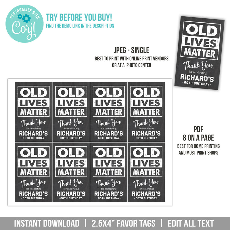 Man Birthday Tags. EDITABLE Old Lives Matter Thank You Tags. Party Decorations. Favor Tag OL1