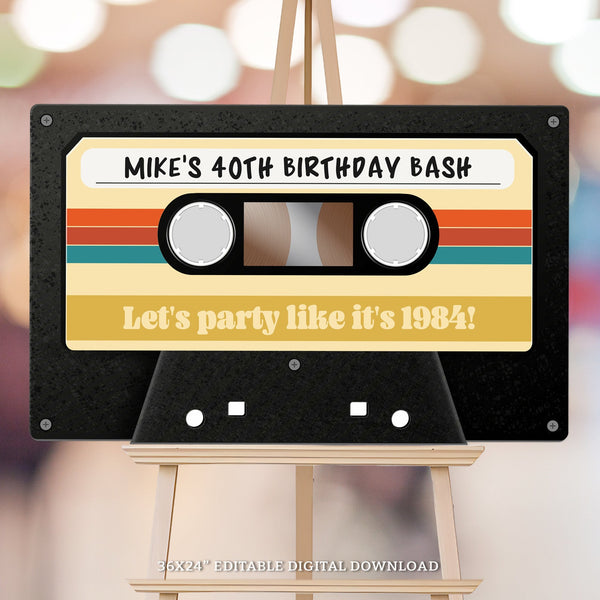EDITABLE Cassette Tape Birthday Sign or Photo Prop. Vintage Mixtape Birthday Decoration Sign. 40th Birthday or Any Age VC1